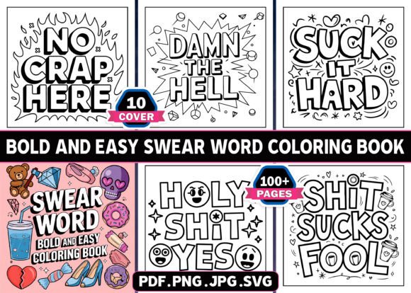 ADULT Swear Word Bold and Easy Coloring Book – A Unique Graphic Design Asset
