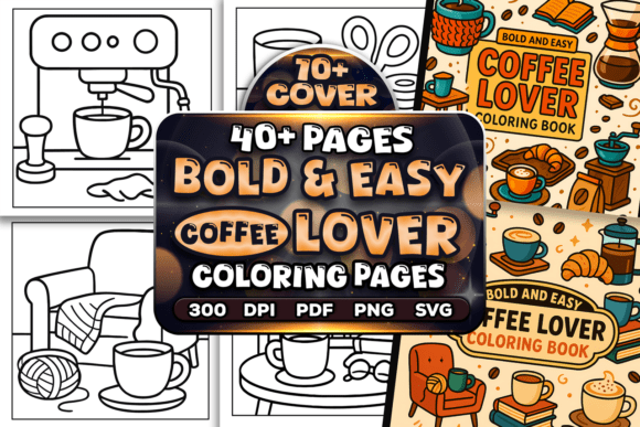 Bold Easy Coffee Lover Coloring Pages: A Versatile Graphic Design Asset for Local Businesses