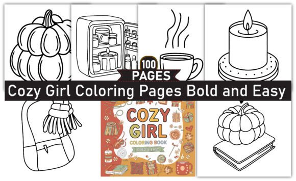 Cozy Girl Bold Easy Coloring Book: A Graphics Powerhouse for Creative Branding