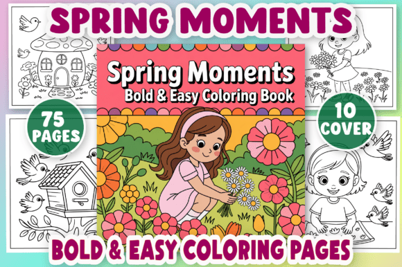 Spring Moments Bold Easy Coloring Book Graphics for Handmade Creations